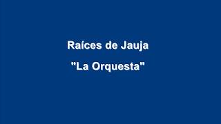 Raíces de Jauja  La Orquesta Tunantada [upl. by Borek]