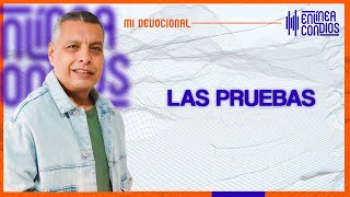 LAS PRUEBAS 📺 Miércoles10Enero2024 En Línea Con Dios [upl. by Eenitsed]