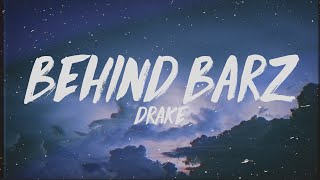 Drake  Behind Barz Lyrics [upl. by Saibot]