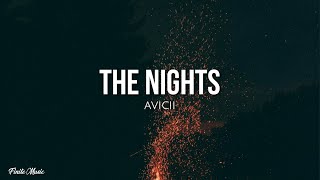 The nights lyrics  Avicii [upl. by Rengaw]