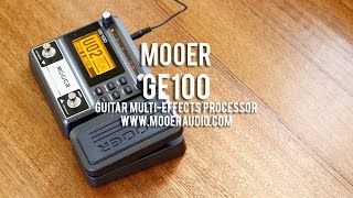 MOOER GE100 Guitar MultiEffects Processor [upl. by Parhe]