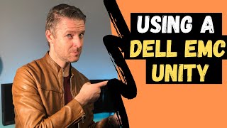 How to use the DELL EMC UNITY SAN  Unisphere walkthrough [upl. by Moraj]