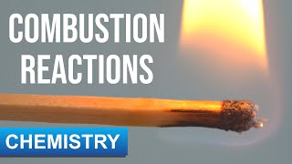 Combustion Reactions [upl. by Kerstin]