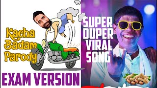 Padham Padham Kancha  Kacha Badam Song  Parody  Exam Version  Viral Song Parody [upl. by Robma]