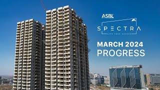 ASBL Spectra  March 2024 Progress Report [upl. by Bret]